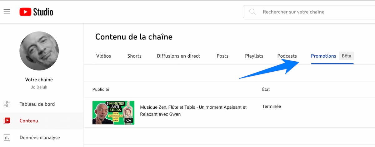 youtube-studio-promotion-video Alternativement, vous pouvez utiliser le lien "Promotion" à partir de la section "Contenu" dans Youtube Studio