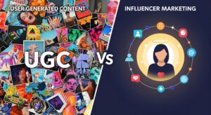 comparaison entre UGC et marketing influence